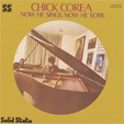  Chick COREA now he sings, now he sobs